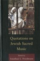 Quotations on Jewish Sacred Music