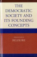 Democratic Society and Its Founding Concepts