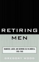 Retiring Men