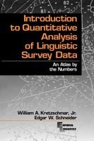 Introduction to Quantitative Analysis of Linguistic Survey Data An Atlas by the Numbers