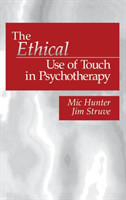 Ethical Use of Touch in Psychotherapy