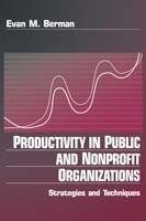 Productivity in Public and Non Profit Organizations