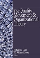 Quality Movement and Organization Theory