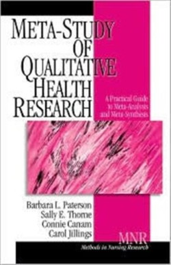 Meta-Study of Qualitative Health Research A Practical Guide to Meta-Analysis and Meta-Synthesis