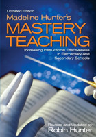 Madeline Hunter′s Mastery Teaching
