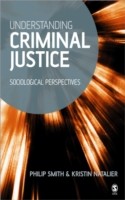 Understanding Criminal Justice