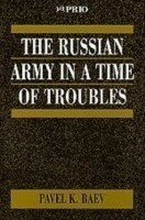 Russian Army in a Time of Troubles