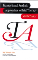 Transactional Analysis Approaches to Brief Therapy