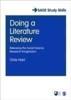 Doing a Literature Review Releasing the Social Science Research Imagination