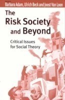 Risk Society and Beyond