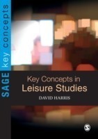 Key Concepts in Leisure Studies