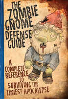 Zombie Gnome Defense Guide