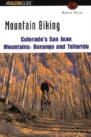 Mountain Biking Colorado's San Juan Mountains: Durango and Telluride