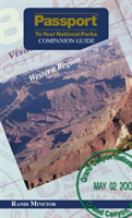 Passport to Your National Parks Companion Guide