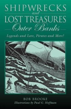 Shipwrecks and Lost Treasures: Outer Banks