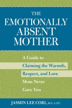Emotionally Absent Mother