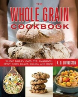 Whole Grain Cookbook