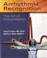 Arrhythmia Recognition: The Art Of Interpretation