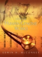 How the Human Genome Works
