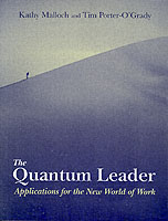 Quantum Leader: Applications for the New World of Work