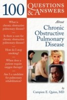 100 Questions & Answers About Chronic Obstructive Pulmonary Disease (COPD)