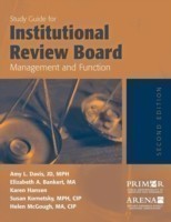 Study Guide for Institutional Review Board Management and Function