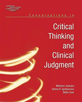 Conversations in Critical Thinking and Clinical Judgment