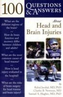 100 Questions  &  Answers About Head And Brain Injuries