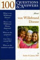 100 Questions  &  Answers About Von Willebrand Disease
