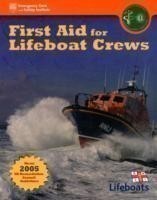 First Aid For Lifeboat Crews