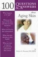 100 Questions & Answers About Aging Skin