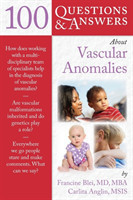 100 Question & Answers About Vascular Anomalies