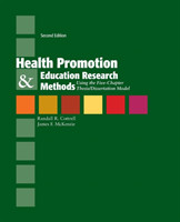Health Promotion & Education Research Methods: Using the Five Chapter Thesis/ Dissertation Model