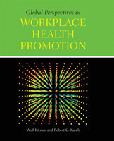 Global Perspectives In Workplace Health Promotion