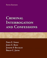 Criminal Interrogation And Confessions