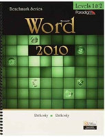 Benchmark Series: Microsoft®Word 2010 Levels 1 and 2