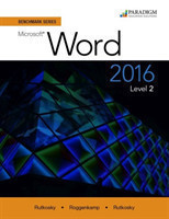 Benchmark Series: Microsoft® Word 2016 Level 2
