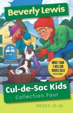 Cul–de–Sac Kids Collection Four – Books 19–24