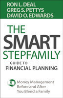 Smart Stepfamily Guide to Financial Planning – Money Management Before and After You Blend a Family