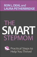 Smart Stepmom – Practical Steps to Help You Thrive