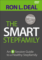 Smart Stepfamily – An 8–Session Guide to a Healthy Stepfamily