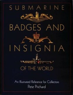 Submarine Badges and Insignia of the World