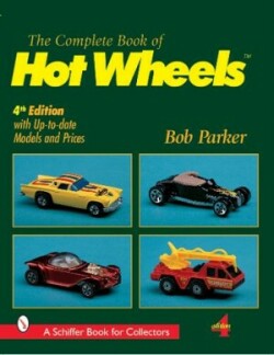 Complete Book of Hot Wheels®