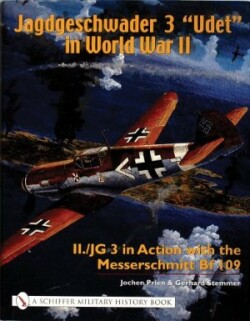 Jagdgeschwader 3 “Udet” in World War II