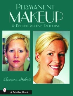 Permanent Makeup and Reconstructive Tattooing