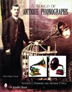 World of Antique Phonographs