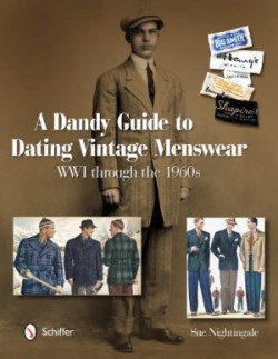 Dandy Guide to Dating Vintage Menswear