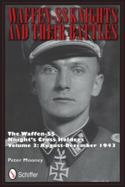 Waffen-SS Knights and their Battles