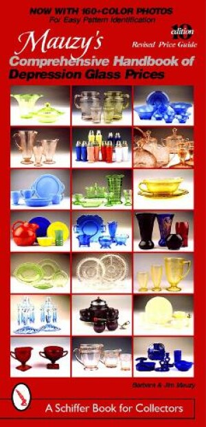 Mauzy's Comprehensive Handbook of Depression Glass Prices