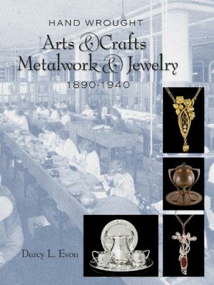 Hand Wrought Arts & Crafts Metalwork and Jewelry